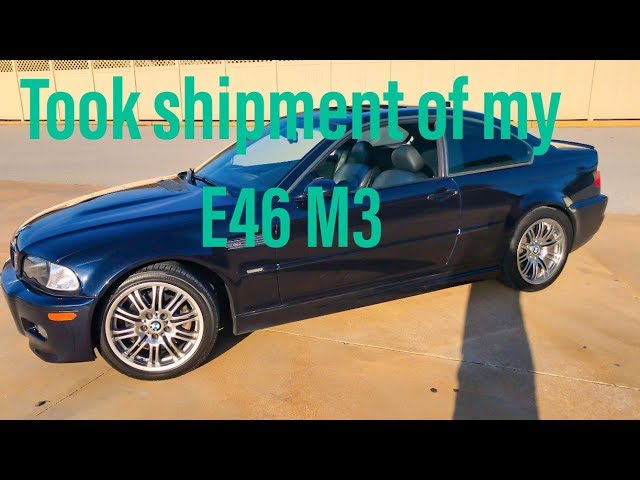 More information about "Video: I took shipment of my E46 M3 today and you won’t guess what happened"